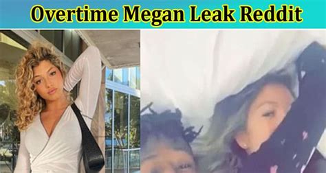 how to find overtime megan leaks|The Overtime Megan Leaks Controversy: An In